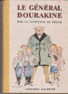 Hachette Le Général Dourakine Comtesse De Ségur - Hachette