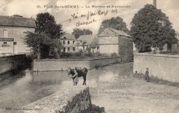 POIX-DE-LA-SOMME POIX-DE-PICARDIE LA RIVIERE ET L'ABRREUVOIR CHEVAL - Poix-de-Picardie