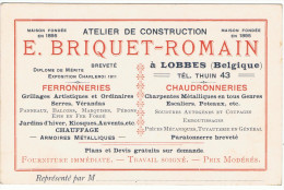 LOBBES - Atelier De Construction - E. BRIQUET-ROMAIN (Carton Publicitaire 14 X 9) - Lobbes