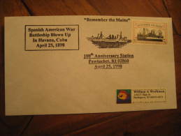 SPANISH AMERICAN WAR Battleship Blown Up Maine Pawtucket 1898 1998 Spain Colonies Area España - Kuba (1874-1898)