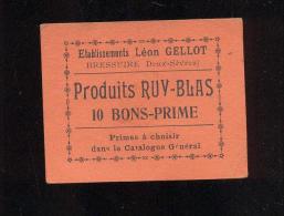 10 Bons Prime  -  Produits Ruy Blas  -  Ets Léon Gellot  à  Bressuire  (79) - Bons & Nécessité