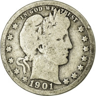 Monnaie, États-Unis, Barber Quarter, Quarter, 1901, U.S. Mint, New Orleans, B+ - 1892-1916: Barber