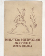 C1453 - PAGELLA SCOLASTICA MINISTERO EDUCAZIONE NAZ.OPERA BALILLA 1932-33/SCUOLA ELEMENTARE G.CARDUCCI TORINO/ Fascista - Diplomi E Pagelle