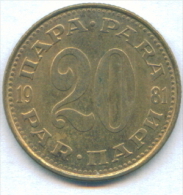 F2660 / - 20 Para - 1981 -  Yugoslavia Yougoslavie Jugoslawien - Coins Munzen Monnaies Monete - Joegoslavië