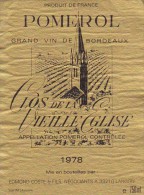 CLOS DE LA VIEILLE EGLISE 1978 / POMEROL - Bordeaux