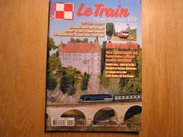 LE TRAIN N° 253 Revue Traction Vapeur Dans Les Alpes Engerth Mikado Autorail Chemins De Fer Modélisme SNCF - Ferrocarril & Tranvías