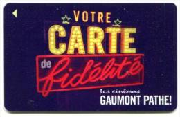 @+ Carte Fidélté GAUMONT ET PATHE N°3 - Movie Cards