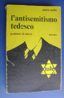 PFU/8 Pierre Sorlin L'ANTISEMITISMO TEDESCO Ed.Mursia 1970/GUERRA/EBREI - Italian