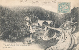 43 // YSSINGEAUX   Ligne, Pont De L'enceinte, Pont Du Chemin De Fer    Edit Malègue - Yssingeaux