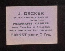 Ticket Pour 7 Frs  -  J. Becker  Portraits Cadre  47 Rue Nationale  à  Saumur - Bons & Nécessité