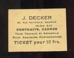 Ticket Pour 10 Frs  -  J. Becker  Portraits Cadre  47 Rue Nationale  à  Saumur - Bons & Nécessité