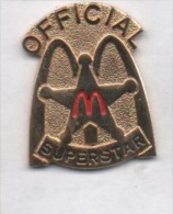 Beau Pin´s , McDonald's , Official Superstar - McDonald's