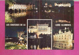 LES CHATEAUX DE LA LOIRE ILLUMINES  -  * CHENONCEAU - LOCHES - VILLANDRY - AMBOISE - AZAY LE RIDEAU *  -  Editeur ; YVON - Pays De La Loire