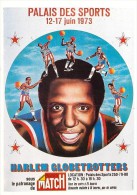 Basket-ball- Luigi CASTIGLIONI " Affiche HARLEM GLOBETROTTERS (2) Palais Des Sports PARIS 1973 *PRIX FIXE - Baloncesto