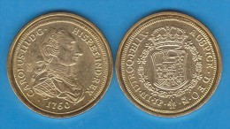 Rm-26 CARLOS III 8 Escudos 1.760 ORO Madrid SC/UNC Réplica T-DL-10.854 - Ensayos & Reacuñaciones