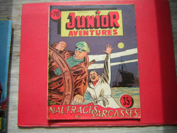 BD  N° 76  JUNIOR  MENSUEL  AVENTURES   NAUFRAGES DES SARGASSES  GREL ARDON   1957 - Formatos Pequeños