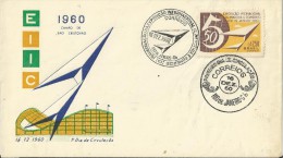 BRAZIL 1960 – FDC -  INAUGURATION OF INTL EXPOSITION  OF INDUSTRY & COOMMERCE  W 1 ST OF 2,50 Cr$ POSTM RIO DE J. DEC 16 - FDC