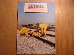 LE RAIL Régionalisme Revue 5/1998 Mensuel SNCB NMBS Chemins Fer Train Rail - Bahnwesen & Tramways