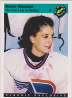 1993 Classic Pro Hockey Prospects  #2 Card MANON RHEAUME CANADA Women ICE HOCKEY - Tarjetas