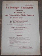 La Bretagne Automobile Organe De La Fédération Des Automobiles-Clubs Bretons - Auto