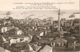 GRECE . SALONIQUE . Minaret De ATCHA - MITCHI . A Gauche TOUR BLANCHE . A Droite Minaret  TEKE - DJAMI - Griechenland