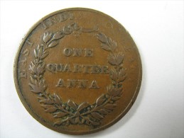 INDIA 1 ONE QUARTER 1/4  ANNA  1835 FREE SHIPPING , SURFACE MAIL REGISTERED. LOT 8 NUM 9 - Inde