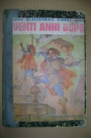 PCC/5  Dumas VENTI ANNI DOPO (3 Moschettieri) Sonzogno 1927 - Antiguos