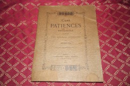 Cent Patiences Par Ignota 1892 - Jeux De Société