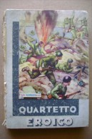 PCC/12 Colombini QUARTETTO EROICO Carroccio 1942/ill. Galbiati - Anciens