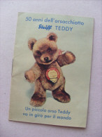 Opuscolo Con Storiella "50 Anni Dell´orsacchiotto STEIFF Teddy. Fabbrica Giocattoli Margarete Steiff - Publicidad