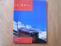 LE RAIL Gare Mol  Régionalisme Revue 3/2003 Mensuel SNCB NMBS Chemins Fer Train - Ferrovie & Tranvie