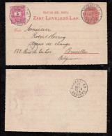 Ungarn Hungary 1898 Uprated Stationery Lettercard To BRUXELLES Belgium - Briefe U. Dokumente