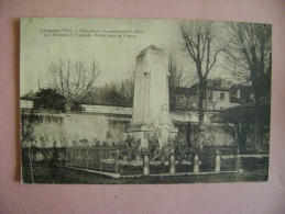 CP LORGUES MONUMENT  COMMEMORATIF DEDIE AUX ENFANTS MORTS POUR LA FRANCE  - ECRITE EN 1928 - Lorgues