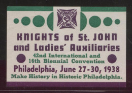 USA 1938 KNIGHTS OF ST JOHN 42ND INTL 16TH BIENNIAL CONVENTION PHILADELPHIA HM POSTER STAMP CINDERELLA REKLAMENMARKEN - Neufs