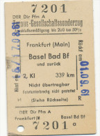 RAILWAY - Train Ticket - FEANKFURT - BASEL BAD, 2ND CLASS, TURNUS-GESELLSCHAFTSSONDE RZUG: - Europa