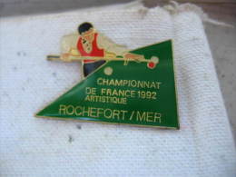 Pin´s Du Championnat De FRANCE 1992 De Billard Artistique à ROCHEFORT/MER - Biliardo