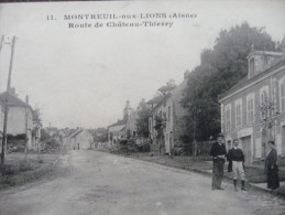 CPA Montreuil Aux Lions. Aisne. Route De Chateau Thierry. - Other & Unclassified