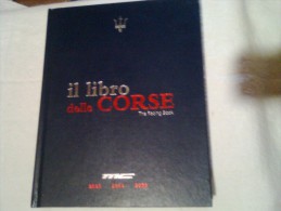 Maserati - Il Libro Delle Corse ( Italiano / Inglese ) - Sports