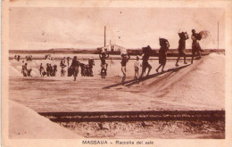 MASSAUA  , Raccolta  Del Sale - Eritrea