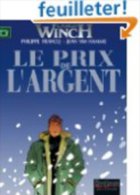 LARGO WINCH LE PRIX DE L´ARGENT 2004 - Largo Winch