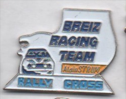 Beau Pin´s , Auto Rallye , Breiz Racing Team , Alain Strum , Rally Cross - Rallye