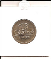 TOKEN JETON SLOVENIA  ( Casino Ljubljana ) - Casino