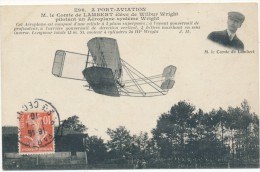 PORT AVIATION  - Le Comte De Lambert Pilotant Un Aéroplane Système Wright  - J. H. N°1196 - Buc