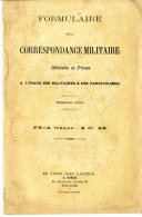 FORMULAIRE DE LA CORRESPONDANCE MILITAIRE  -  TOULOUSE  -  E.DUBOIS   -  DEDICACE  -  1895  -  92 PAGES - French