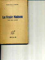 1946 MAZO DE LA ROCHE UNE VRAIE FAMILLE 246 PAGES - Action
