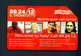ITALY - Urmet Phonecard  Welcome To Italy  Issue/Tirage 200,000  Used As Scan - Public Advertising