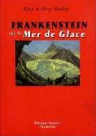 Frankenstein Sur La Mer De Glace Par Shelley (ISBN 9782352210160) - Rhône-Alpes