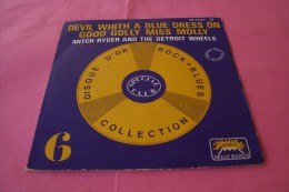 MITCH RYDER AND THE DETROIT WHEELS  °  DEVIL WHITH A BLUE DRESS ON GOOD GOLLY MISS MOLLY - Rock