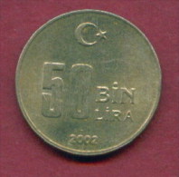 F3476 / -  50 000 Lira - 50 BIN Lira -  2002  -  Turkey Turkije Turquie Turkei  - Coins Munzen Monnaies Monete - Turquia