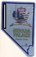 Nevada Palace Casino, Las Vegas, NV, U.S.A., Older Used Slot Or Player´s Card, Nevadapalace-2 - Cartes De Casino